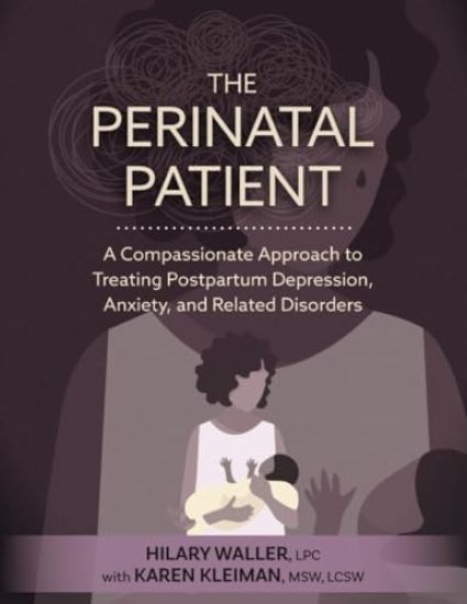 The Perinatal Patient