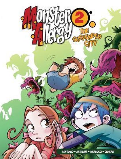 Monster Allergy, Volume 2