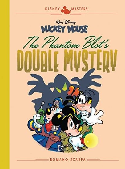 Walt Disney's Mickey Mouse: The Phantom Blot's Double Mystery: Disney Masters Vol. 5