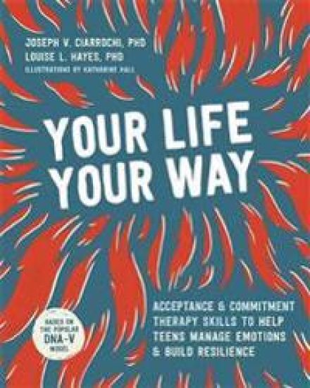 Your Life, Your Way