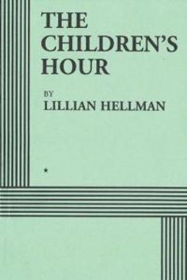 The Children's Hour (Acting Edition)