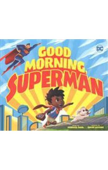 Good Morning, Superman