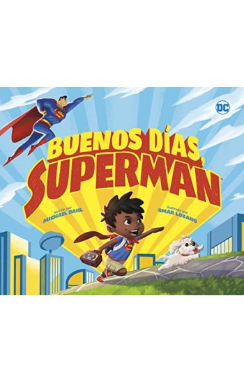 Buenos Días, Superman