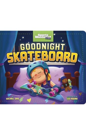 Goodnight Skateboard