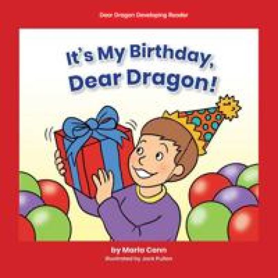 It's my Birthday, Dear Dragon!