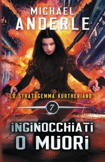 Inginocchiati o Muori – Michael Anderle, kirjan kansikuva