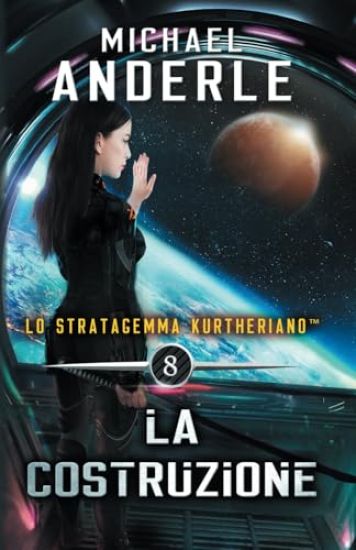 La Costruzione – Michael Anderle, kirjan kansikuva