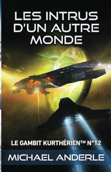 Les intrus d'un autre monde