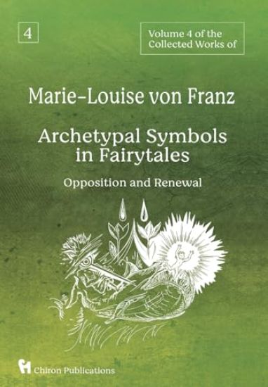 Volume 4 of the Collected Works of Marie-Louise von Franz