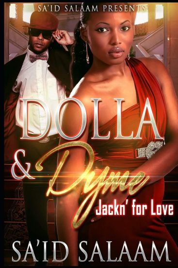 Dolla & Dyme: Jackin' For Love