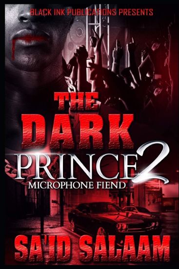 The Dark Prince 2: Microphone Fiend