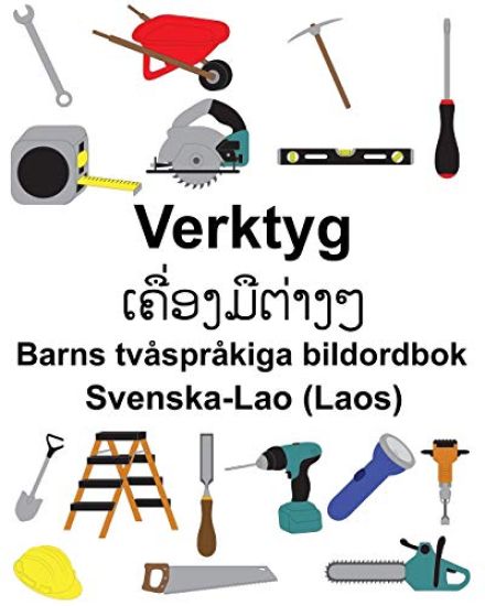 Svenska-Lao (Laos) Verktyg Barns tvåspråkiga bildordbok