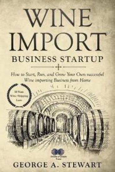 Wine Import Business Startup