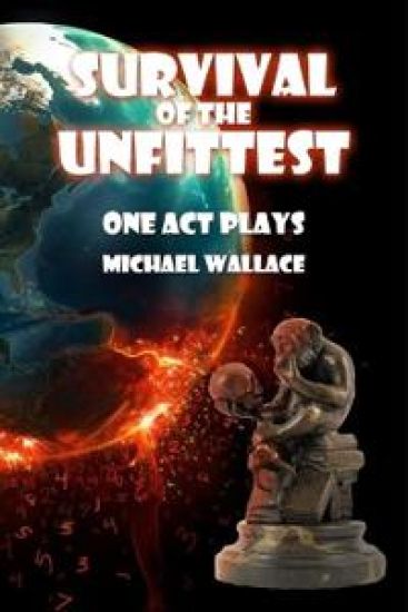 Survival of the Unfittest
