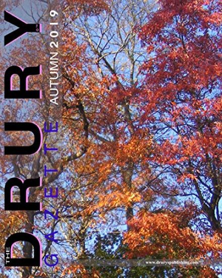 The Drury Gazette AUTUMN 2019
