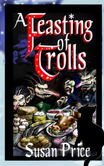A Feasting Of Trolls