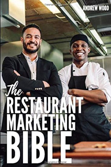 The Restaurant Marketing Bible