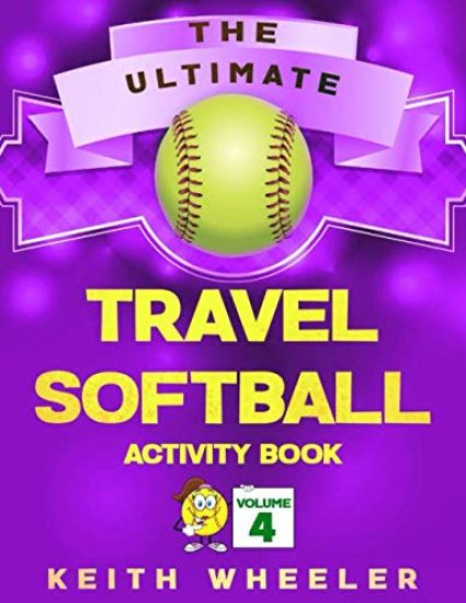 Travel Softball Activity Book: Road Trip Activities and Travel Games For Kids & Teens On The Go