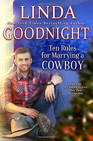 Ten Rules for Marrying a Cowboy: Hometown Heroes
