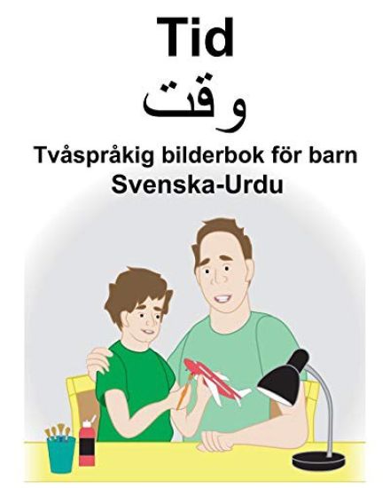 Svenska-Urdu Tid Tvåspråkig bilderbok för barn