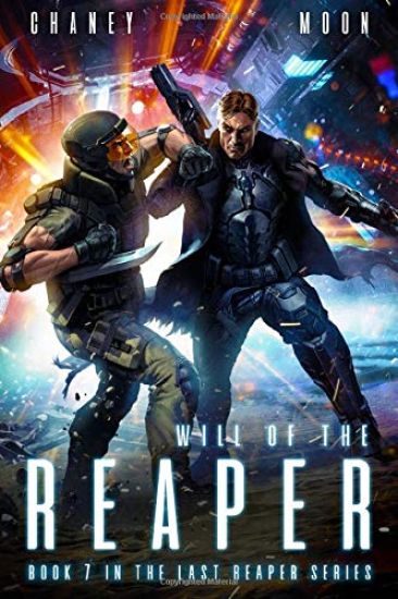 Will of the Reaper: A military Scifi Epic