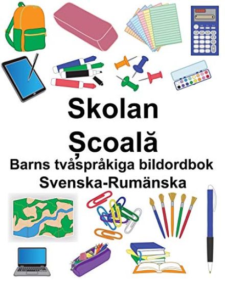Svenska-Rumänska Skolan/Școală Barns tvåspråkiga bildordbok