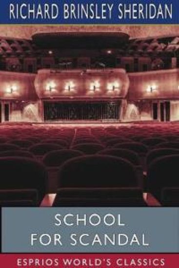 School for Scandal (Esprios Classics)