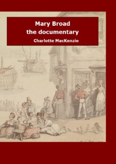 Mary Broad the documentary