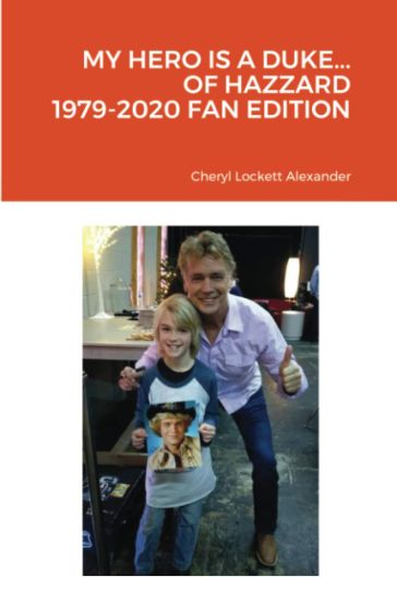 My Hero Is a Duke...of Hazzard 1979-2020 Fan Edition