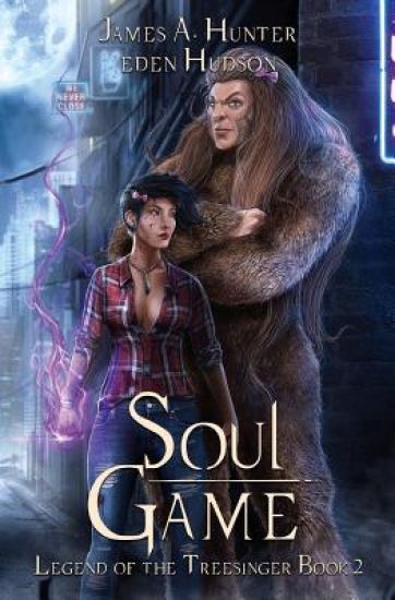 Soul Game: An Urban Fantasy Adventure
