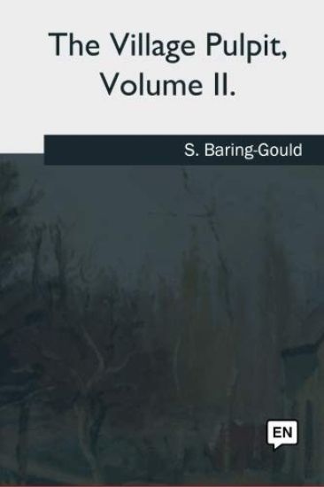 The Village Pulpit: Volume II.