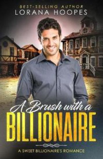 A Brush with a Billionaire