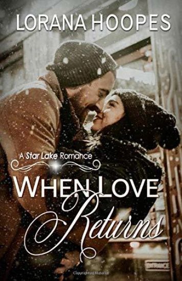 When Love Returns: A Star Lake Small Town Romance