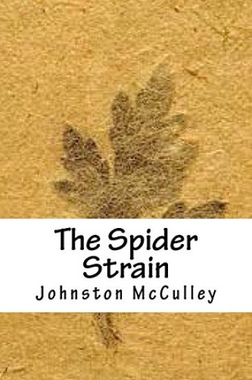 The Spider Strain