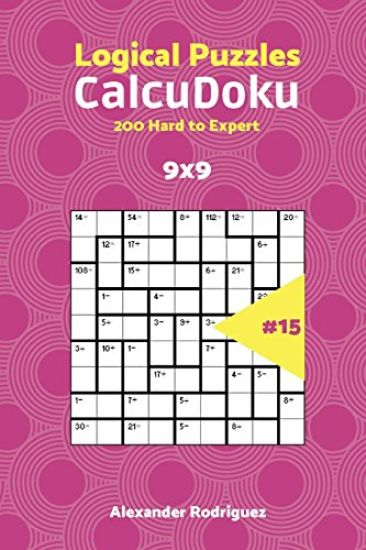 CalcuDoku Puzzles - 200 Hard to Expert 9x9 vol. 15