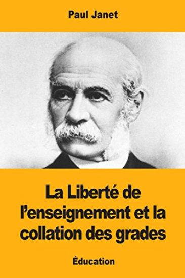 La Liberté de l'enseignement et la collation des grades