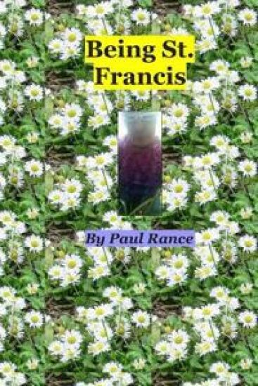 Being St. Francis