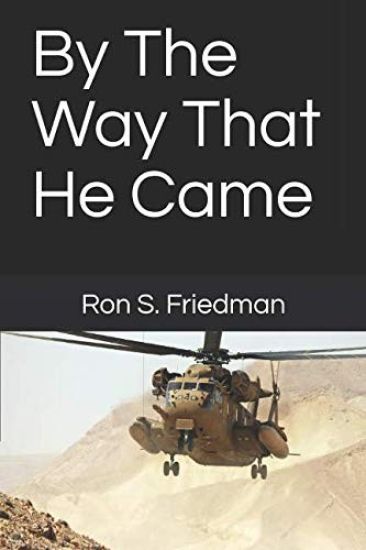 By the Way That He Came