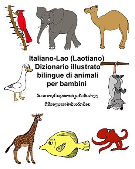 Italiano-Lao (Laotiano) Dizionario illustrato bilingue di animali per bambini