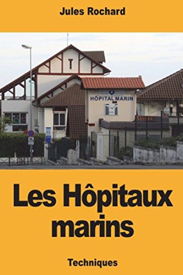 Les Hôpitaux marins
