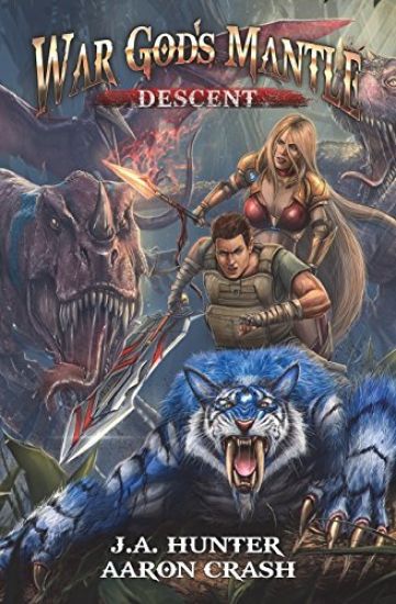 War God's Mantle: Descent: A LitRPG Adventure