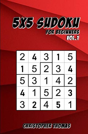 5x5 Sudoku: For Beginners Vol.1: 200 Easy Sudoku Puzzles for Teens & Adults