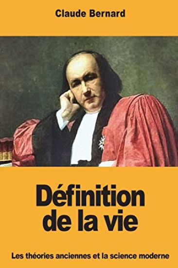 Définition de la vie: Les théories anciennes et la science moderne