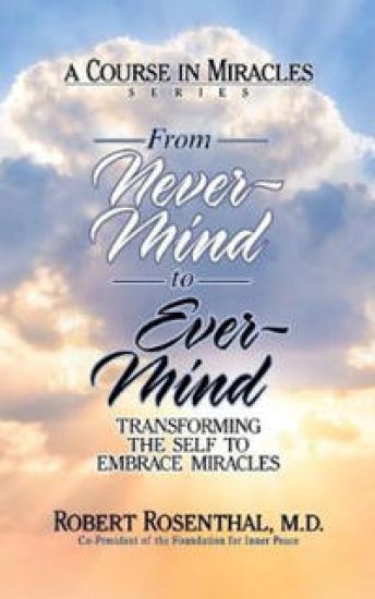 From Never-Mind to Ever-Mind