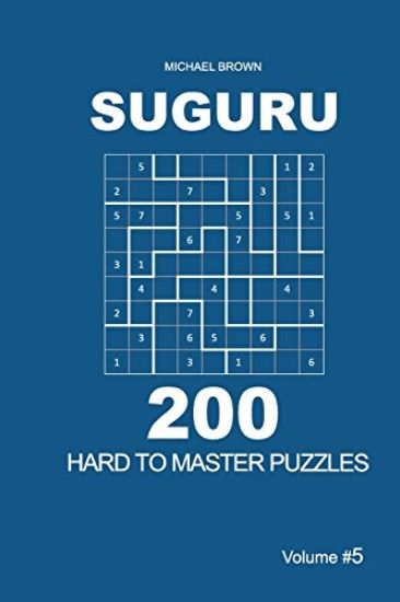 Suguru - 200 Hard to Master Puzzles 9x9 (Volume 5)