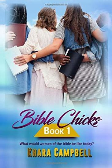 Bible Chicks (Book 1)