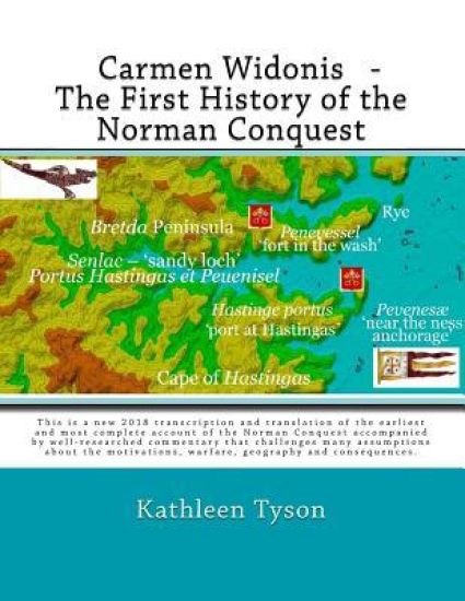Carmen Widonis - The First History of the Norman Conquest