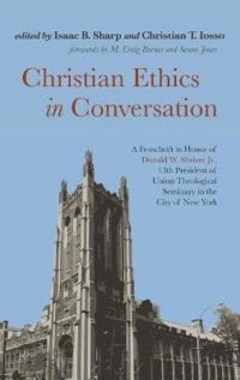 Christian Ethics in Conversation