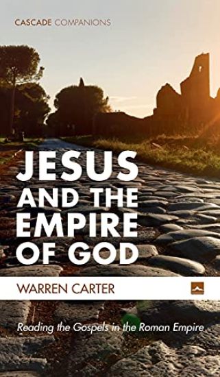Jesus and the Empire of God