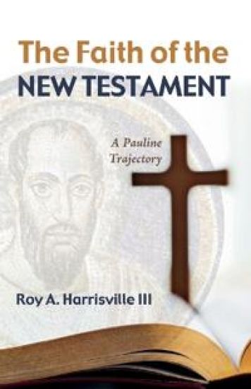 The Faith of the New Testament